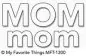 Preview: mft 1300 my favorite things die namics mom