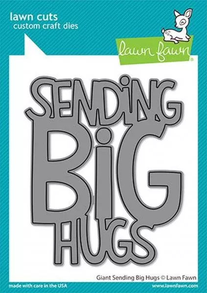 Giant Sending Big Hugs Dies Lawn Fawn