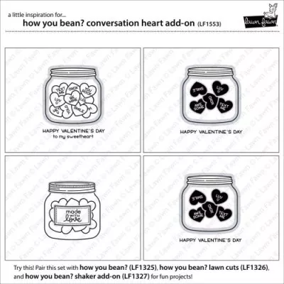 lf1552 lawn fawn clear stamps how you bean conversation heart add on example
