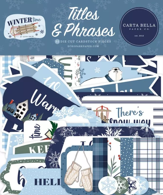Wintertime Titles & Phrases Die Cut Embellishment Carta Bella