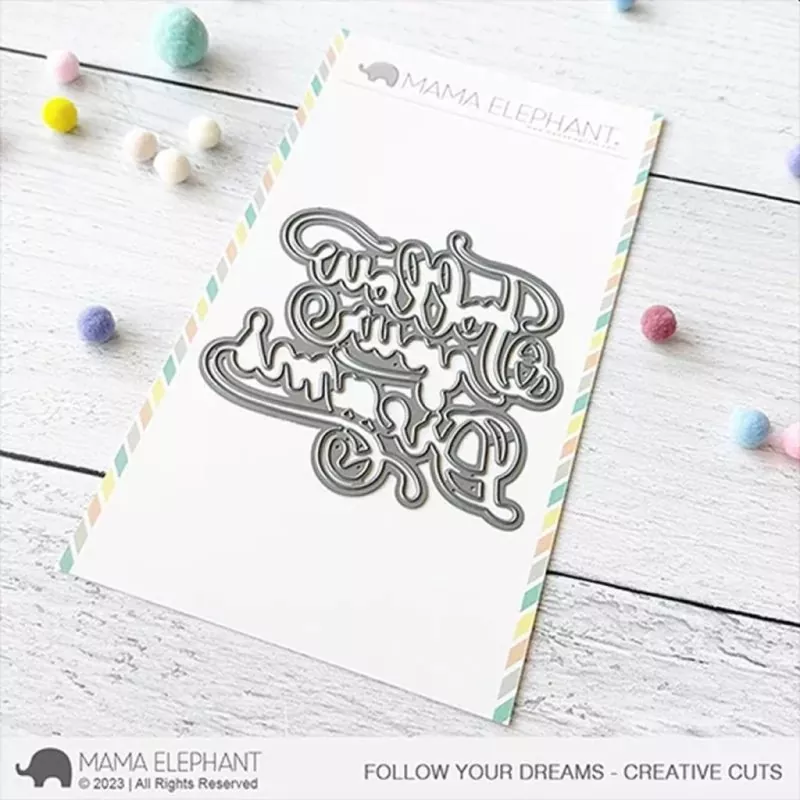 Follow Your Dreams Mama Elephant Stamp & Die Bundle 1