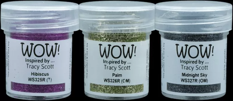 wow trio Tropical Nights Tracy Scott exclusive embossing powder
