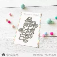 Wishing You - Creative Cuts - Stanzen - Mama Elephant