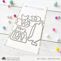 Gift Crate - Creative Cuts - Stanzen - Mama Elephant
