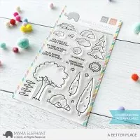 A Better Place - Clear Stamps - Mama Elephant