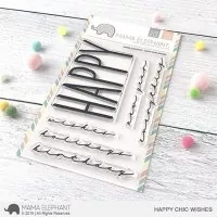 Happy Chic Wishes - Clear Stamps - Mama Elephant